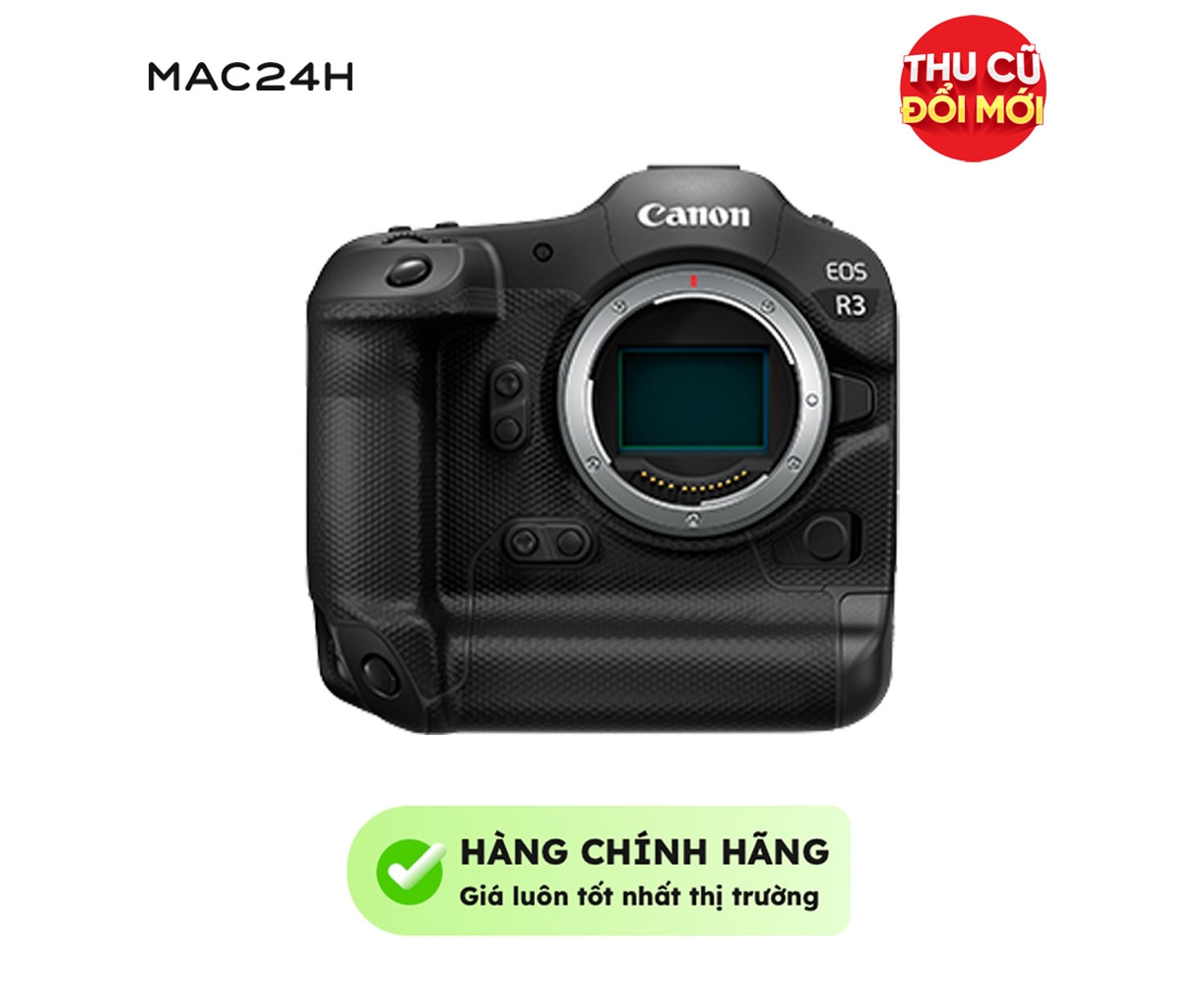 Canon R3 Chính Hãng Giá tốt nhất Tại Mac24h